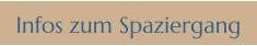 Infos zum Spaziergang