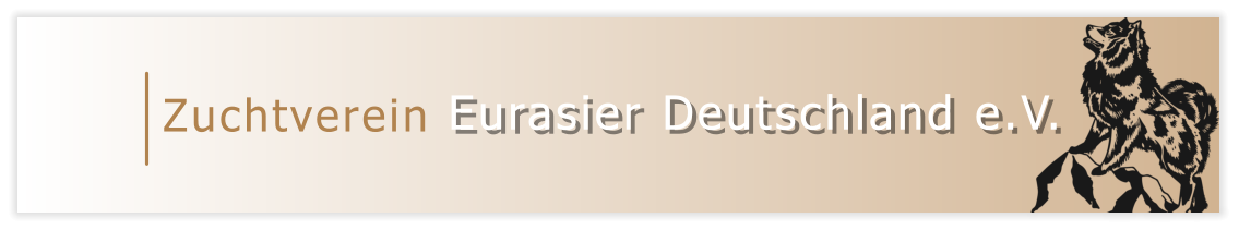 Zuchtverein                    Eurasier Deutschland e.V.