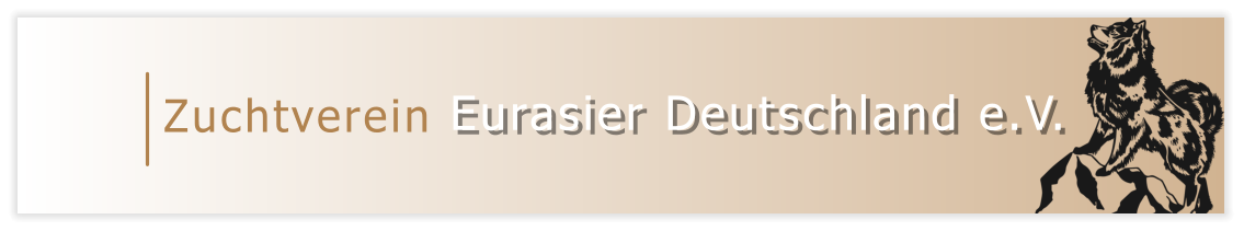 Zuchtverein                    Eurasier Deutschland e.V.